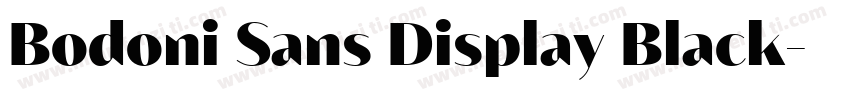 Bodoni Sans Display Black字体转换